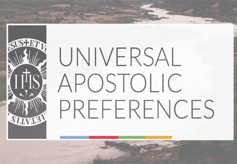 Universal Apostolic Preferences Announced